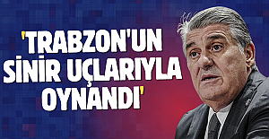 Serdal Adalı açıkladı 'Trabzonspor'un sinir uçlarıyla oynandı'