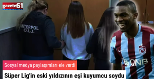 Süper Lig'in eski yıldızının eşi tutuklandı!