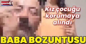 TikTok skandalında kız çocuğu devlet korumasına baba bozuntusu gözaltına alındı!