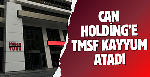 TMSF Can Holding'e kayyum olarak atandı