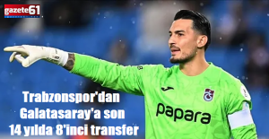 Trabzonspor'dan Galatasaray'a son 14 yılda 8'inci transfer