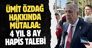 Ümit Özdağ hakkında mütalaa: 4 yıl 8 ay hapis talebi