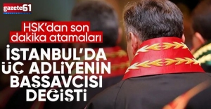 3 ADLİYENİN BAŞSAVCISI DEĞİŞTİ