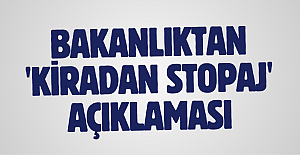 Bakanlıktan 'kiradan stopaj' açıklaması