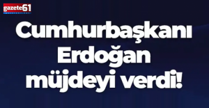 Başkan Erdoğan müjdeyi verdi! "Üçüncüsünü Trabzon'a yapacağız"