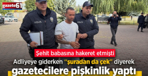 "Şuradan da çek" diyerek gazetecilere pişkinlik yaptı.