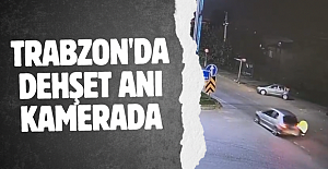 Dehşet anları kamerada