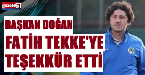 Ertuğrul Doğan Fatih Tekke'ye teşekkür etti