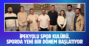 İPEKYOLU SPOR KULÜBÜ, SPORDA YENİ BİR DÖNEM BAŞLATIYOR