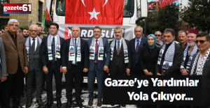KARDEŞLİK TIR'LARI TRABZON’DAN GAZZE’YE UĞURLANDI