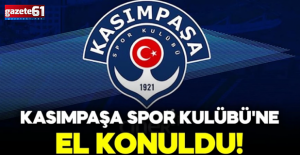 Kasımpaşa Spor Kulübü'ne el konuldu