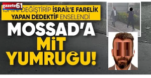 MİT'ten flaş operasyon: İsrail'e casusluk yapan dedektif yakalandı
