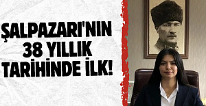 Şalpazarı'nın 38 yıllık tarihinde ilk!