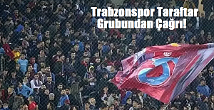 Taraftar Grubundan Çağrı!