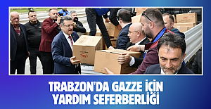 TRABZON'DA GAZZE İÇİN YARDIM SEFERBERLİĞİ