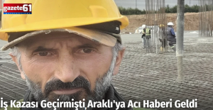 Trabzonlu işçiden acı haber!