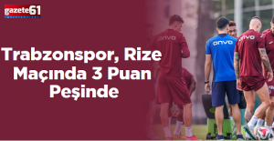 Trabzonspor, Rize'de a 3 Puan Peşinde