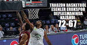 Trabzonspor Basketbol, Esenler Erokspor deplasmanında kazandı!