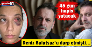 Deniz Bulutsuz'u darp eden Ozan Güven'in cezası onandı...