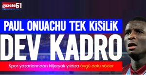 Trabzonspor'un yıldızı Paul Onuachu'ya övgü dolu sözler