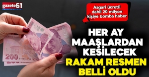 Asgari ücretli dahil 20 milyon kişiye bomba haber!