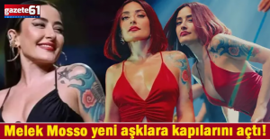 Bir ay önce ''severek'' boşanmıştı... Melek Mosso yeni aşklara kapılarını açtı!