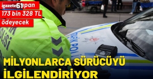 Bunu yapan 173 bin 328 TL ödeyecek! Milyonlarca sürücüyü ilgilendiriyor