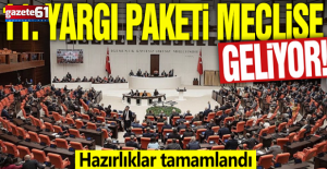11. Yargı Paketi'nin meclise geleceği tarih belli oldu