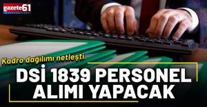 DSİ 1389 personel alımı başladı: Kadro dağılımı ve başvuru süreci netleşiyor!