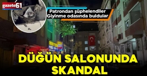 Düğün salonunda skandal! Giyinme odasında buldular