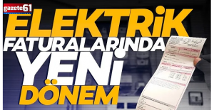 Elektrik faturalarında yeni dönem başlıyor
