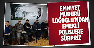 Emniyet Müdürü Loğoğlu’ndan Emekli Polislere Sürpriz