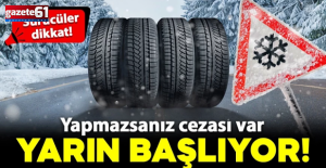 Sürücüler dikkat! Yarın başlıyor: Yapmazsanız cezası var