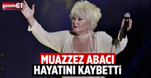 Muazzez Abacı hayatını kaybetti
