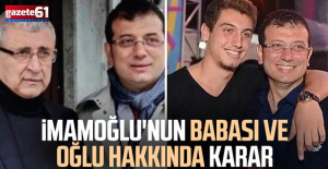 İmamoğlu’nun babası ve oğluna yurt dışı yasağı getirildi