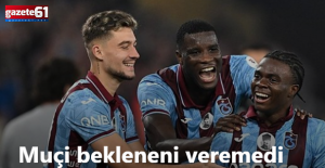 Muçi bekleneni veremedi