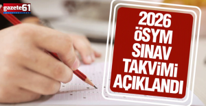 ÖSYM 2026 sınav takvimini açıkladı!