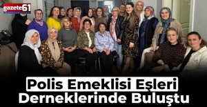 Polis Emeklisi Eşleri Derneklerinde Buluştu
