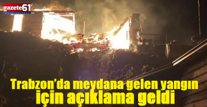 Trabzon’da meydana gelen yangın için açıklama geldi: “En büyük tesellimiz”