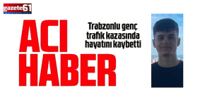 Trabzonlu genç yasa boğdu! Motosiklet kazasında hayatını kaybetti...