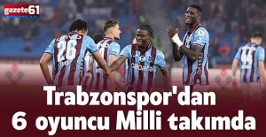 Trabzonspor'dan 6 oyuncu Milli takımda