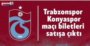 Trabzonspor - Konyaspor maçı biletleri satışa çıktı