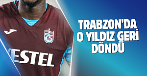 Trabzonspor’da o yıldız geri döndü