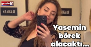Yasemin Bulut börek alacaktı...