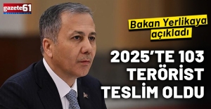 2025’te 103 terörist ikna yoluyla teslim oldu