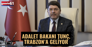 Adalet Bakanı Yılmaz Tunç Trabzon'a geliyor: İşte programı