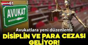 Avukatlar için yeni düzenleme: Uymazlarsa disiplin ve para cezası geliyor!