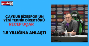 Çaykur Rizespor, Recep Uçar ile 1.5 Yıllığına Anlaştı