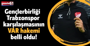 Gençlerbirliği - Trabzonspor karşılaşmasının VAR hakemi belli oldu!