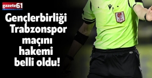 Gençlerbirliği - Trabzonspor maçını hakemi belli oldu!